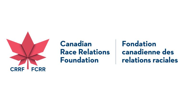 Canadian Race Relations Foundation, Fondation canadienne des relations raciales