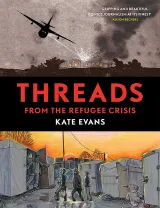 The cover of a graphic novel titled “Threads From The Refugee Crisis” showing the silhouette of an airplane and some people amongst crowded shacks.