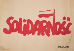 The word “Solidarnosc” is written on a banner in bold red capital letters. “Polska ‘80” appears in black text at bottom right.