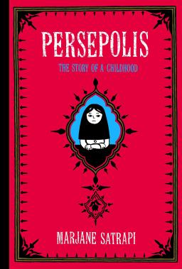 The cover of a graphic novel titled “Persepolis: The Story of a Childhood” showing a young woman in a headscarf. 