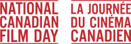 National Canadian Film Day - Journée du cinéma canadien